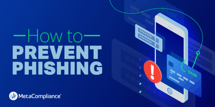 How To Prevent Phishing Metacompliance 